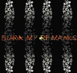 Burn My Remains : Demo